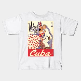 Welcome to Cuba - Vintage Illustration/Poster Kids T-Shirt